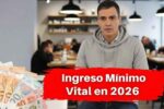 Ingreso Mínimo Vital en 2026: Todas las Ayudas para las Familias Más Vulnerables